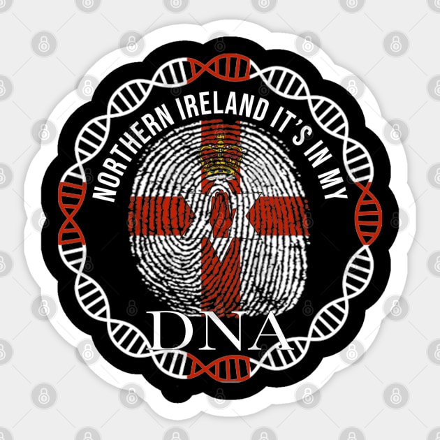 Northern Ireland Its In My DNA - Gift for IrIsh From Northern Ireland Sticker by Country Flags